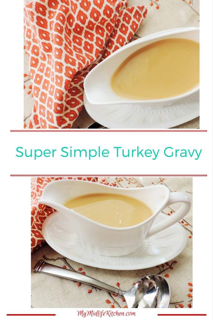 Super Simple Turkey Gravy
