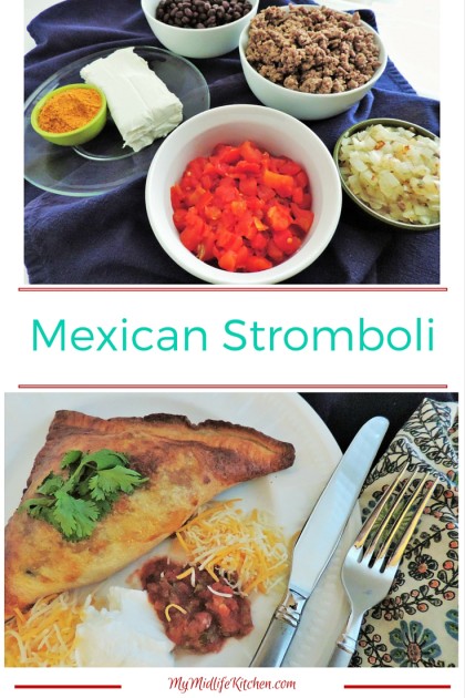 Ugly is Beautiful, and Tasty! Mexican Stromboli - My Midlife Kitchen