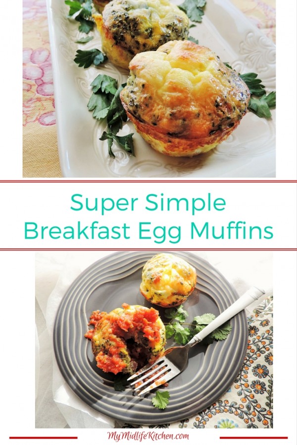 Super Simple Breakfast Egg Muffins - My Midlife Kitchen